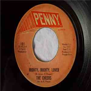 The Cheers  - Mighty Mighty Lover / (I'm Not Ready To) Settle Down