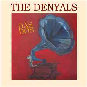 The Denyals - Das Dos