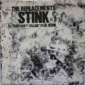 The Replacements - Stink (