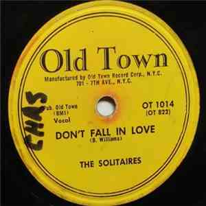 The Solitaires - Don't Fall In Love / The Wedding