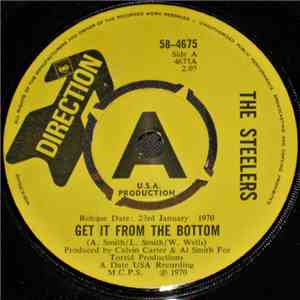 The Steelers  - Get It From The Bottom