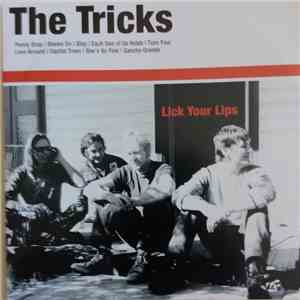 The Tricks - Lick Your Lips