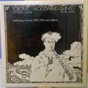 Toronto Wind Quintet - Performing Works by Pijper, Fiala And Addison