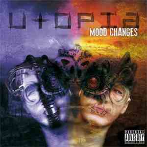 Utopia  - Mood Changes