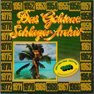 Various - Das Goldene Schlager-Archiv - Die Hits Des Jahres 1960