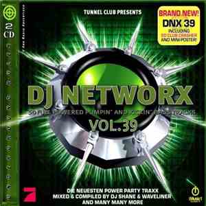 Various - DJ Networx Vol. 39