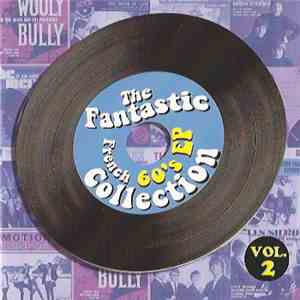 Various - The Fantastic French 60's EP Collection Vol. 2