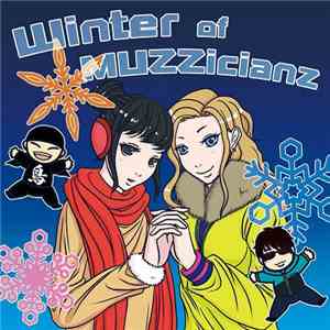 Various - Winter Of Muzzicianz