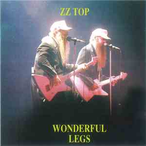 ZZ Top - Wonderful Legs