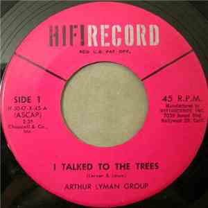 Arthur Lyman Group - I Talked To The Trees
