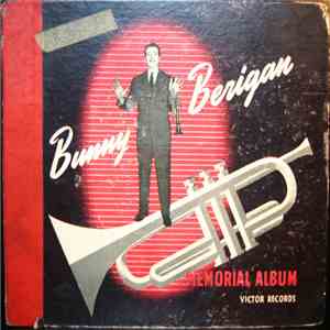 Bunny Berigan - Bunny Berigan Memorial Album