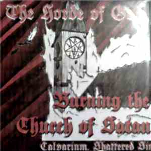 Calvarium , Shattered Sin - The Horde Of God