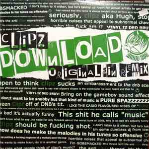Clipz / Interface  - Download (Original Sin Remix)  / Get Low