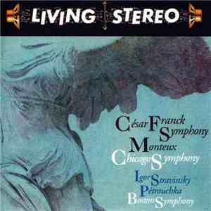 César Franck, Monteux, Chicago Symphony, Igor Stravinsky, Boston Symphony - ...