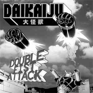 Daikaiju, Ampline - Ampline - Low Light / Daikaiju - Double Fist Attack Spl ...