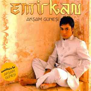 Emirkan - Akşam Güneşi