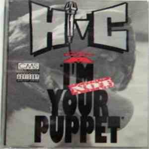 Hi-C - I'm Not Your Puppet