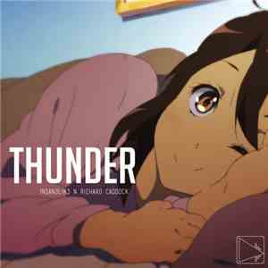 Insan3lik3 N Richard Caddock - Thunder