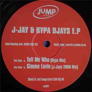 J-Jay & Hypa DJays - J-Jay & Hypa DJays E.P