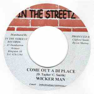 Keri / Wickerman - Diggin Me / Come Out A di Place
