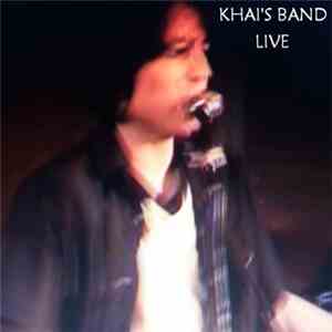 Khai's Band - Live