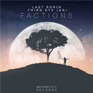 Last Rōnin, Third Eye (UK) - Factions