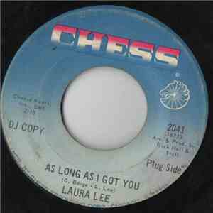 Laura Lee - As Long As I Got You / A Man With Some Backbone