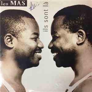 Les Mas - Ils Sont Là