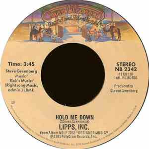 Lipps, Inc. - Hold Me Down / Always Lookin'