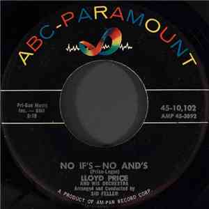 Lloyd Price And His Orchestra - No If's - No And's / For Love