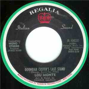 Lou Monte - Goombar Custer's Last Stand