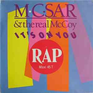 M.C. Sar & The Real McCoy - It's On You