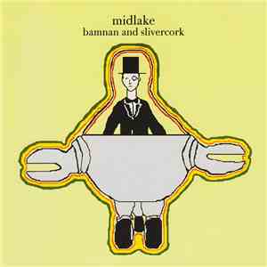 Midlake - Bamnan And Slivercork