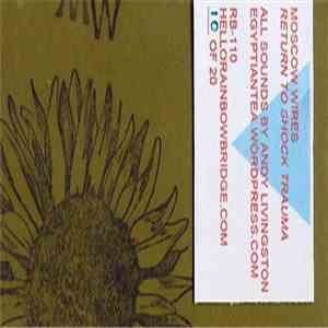 Moscow Wires - Return To Shock Trauma