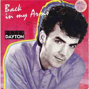 Peter Dayton - Back In My Arms