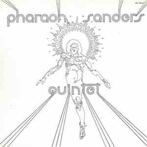 Pharaoh Sanders Quintet - Pharaoh Sanders Quintet