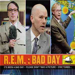 R.E.M. - Bad Day