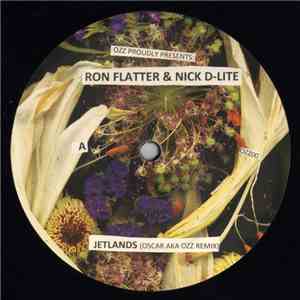 Ron Flatter & Nick D-Lite - Jetlands