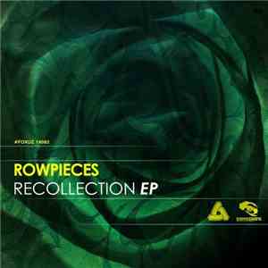 Rowpieces - Recollection EP