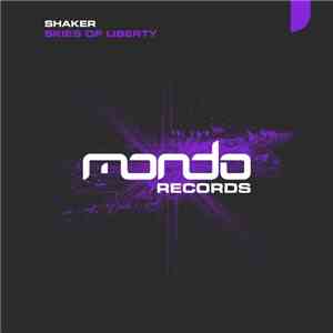 Shaker  - Skies Of Liberty