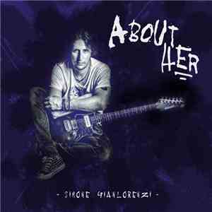 Simone Gianlorenzi - About Her