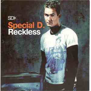 Special D. - Reckless