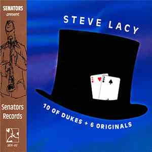Steve Lacy - 10 Of Dukes + 6 Originals