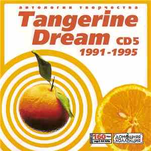 Tangerine Dream - Tangerine Dream CD5 1991-1995