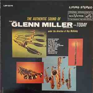 The New Glenn Miller Orchestra - The Authentic Sound Of The New Glenn Mille ...