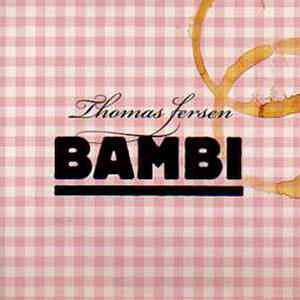 Thomas Fersen - Bambi