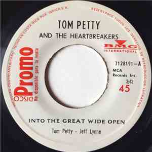 Tom Petty And The Heartbreakers - Into The Great Wide Open