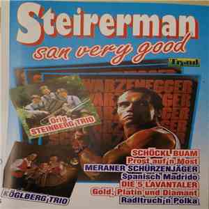 Various - Steirerman San Very Good