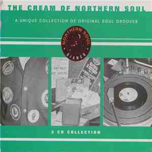 Various - The Cream Of Northern Soul - A Unique Collection Of Original Soul ...