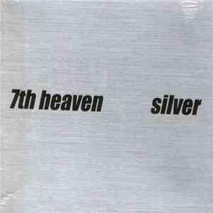 7th Heaven - Silver